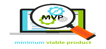MVP: Minimum Viable Product
